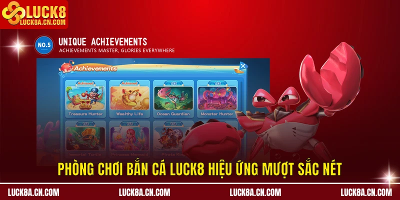 Phòng chơi Bắn Cá LUCK8 hiệu ứng mượt sắc nét